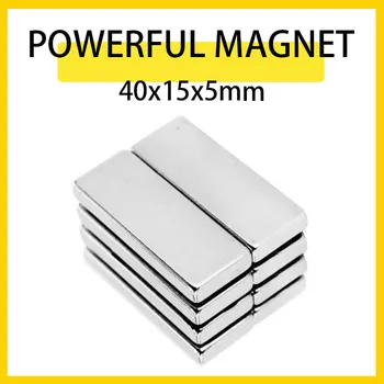 2~20PCS 40x15x5mm Neodimio Magnetas 40mm x 15mm x 5mm N35 NdFeB Blokuoti Super Galingas, Stiprus, Nuolatinis Magnetas