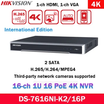 Hikvision 16CH 16POE 4K NVR DS-7616NI-K2 2 SATA Dviejų krypčių Garso H. 265+ 8ch 1080p dekodavimo talpa Vaizdo įrašymo anglų versija