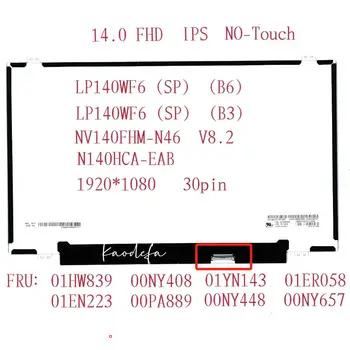 Lenovo Thinkpad T460 L460 T460p L470 T470p T470 T460s LCD Ekranas 14.0 FHD IPS 1920*1080 FRU:01HW839 00NY408 01YN143 01ER058