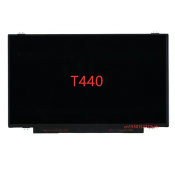 Nauja/originali Lenovo ThinkPad T440 Ekrano 14,0