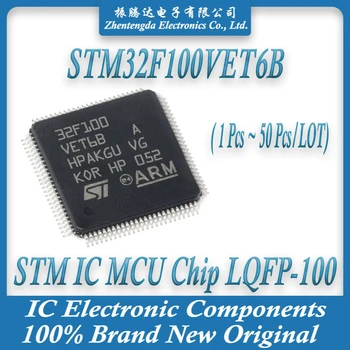STM32F100VET6B STM32F100VET6 STM32F100VE STM32F100 STM32F STM32 STM IC MCU Chip LQFP-100